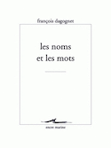 Noms et les mots (Les)